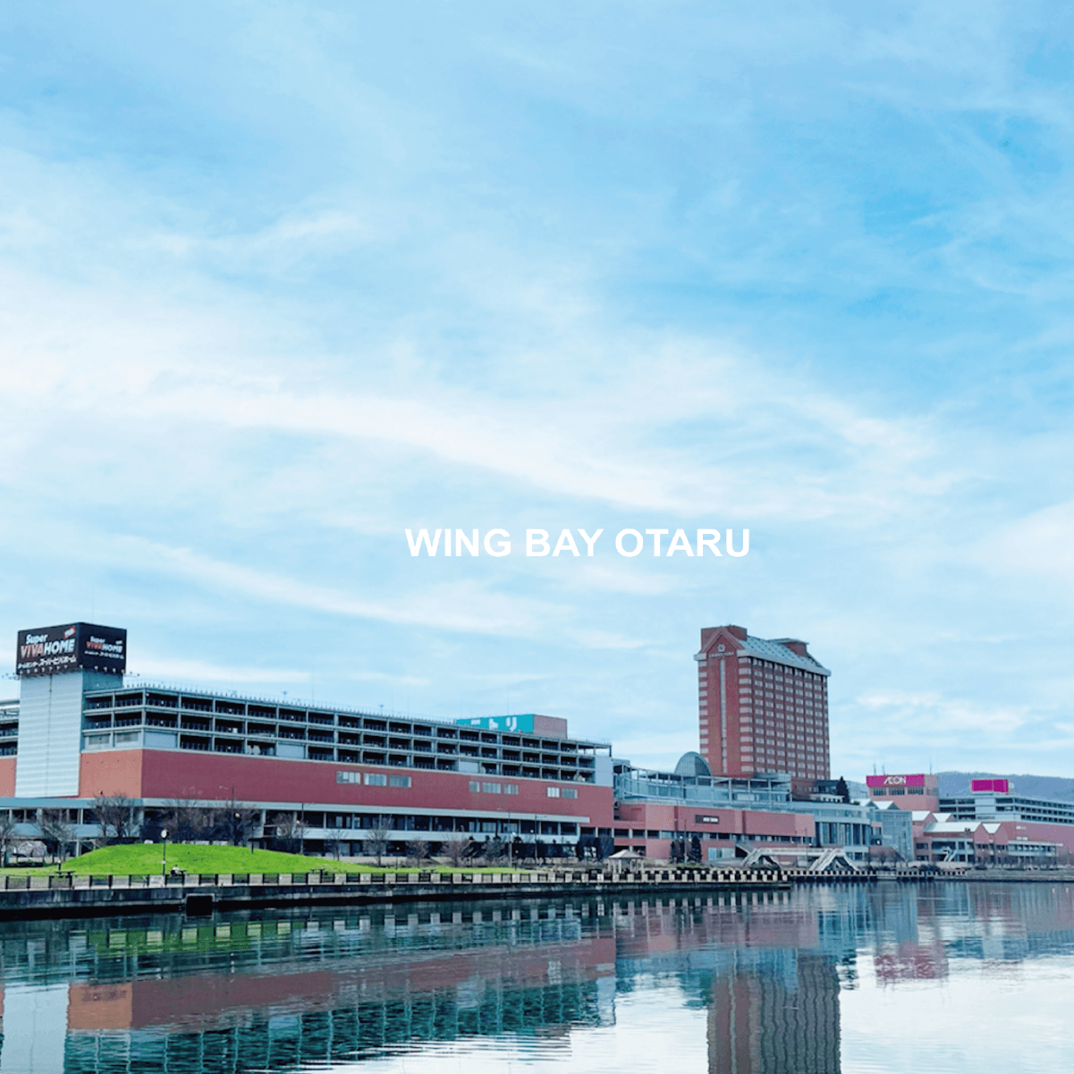 WING BAY OTARU